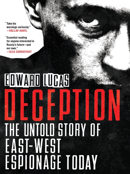 Title details for Deception by Edward Lucas - Available